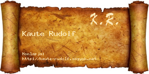Kaute Rudolf névjegykártya